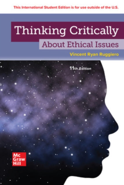 Book cover of: Thinking Critically About Ethical Issues ISE. By: RUGGIERO
