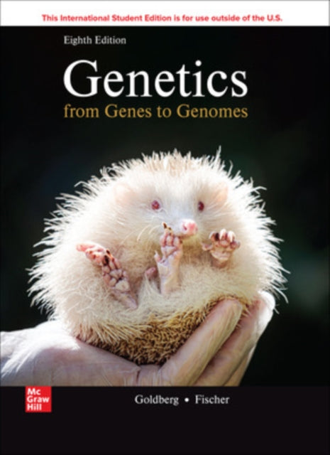 Book cover of: Genetics: From Genes To Genomes ISE. By: GOLDBERG