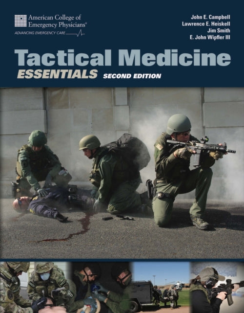 Book cover of: Tactical Medicine Essentials. By: American College of Emergency Physicians (ACEP)