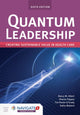 Book cover of: Quantum Leadership: Creating Sustainable Value in Health Care. By: Nancy Albert