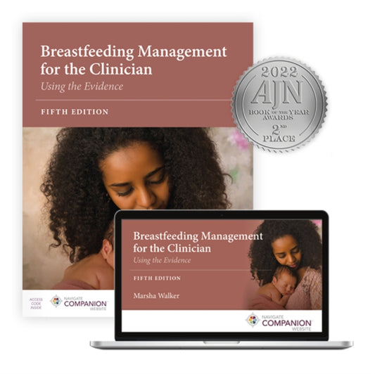 Book cover of: Breastfeeding Management for the Clinician: Using the Evidence. By: Marsha Walker