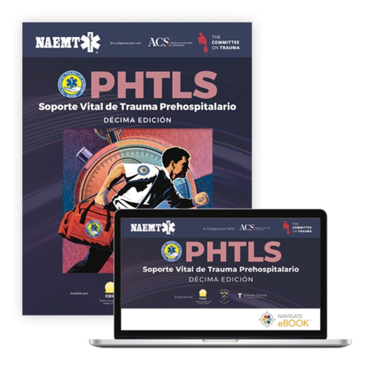 Book cover of: Spanish PHTLS: Soporte Vital En Trauma Prehospitalario. By: National Association of Emergency Medical Technicians (NAEMT)