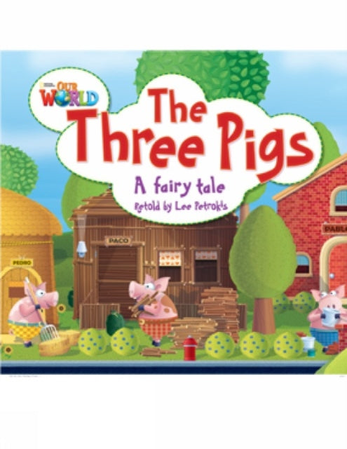 Book cover of: Our World Readers: The Three Pigs. By: Crandall