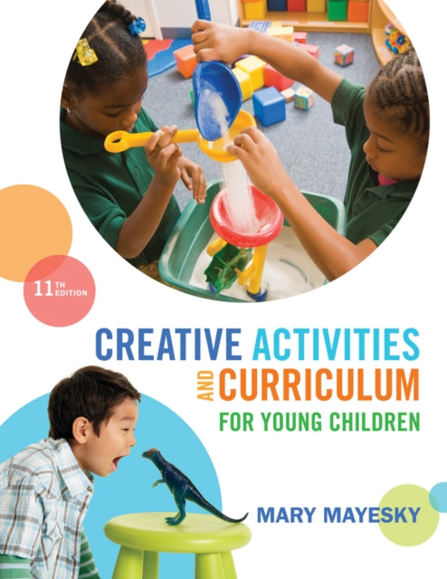 Book cover of: Creative Activities and Curriculum for Young Children