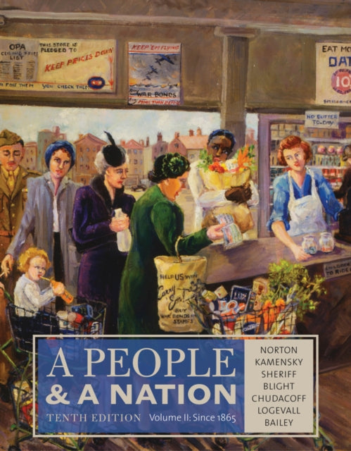 Book cover of: People and a Nation, Volume II: Since 1865. By: Mary Beth Norton