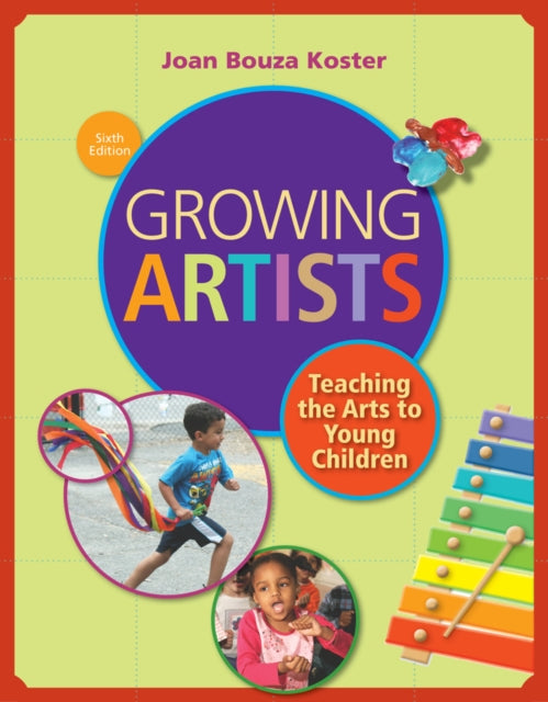 Book cover of: Growing Artists. By: Joan Bouza Koster