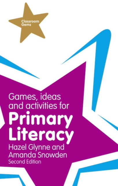 Book cover of: Games, Ideas and Activities for Primary Literacy. By: GLYNNE, HAZEL