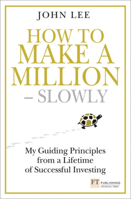 Book cover of: How to Make a Million – Slowly