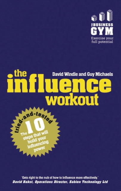 Book cover of: Influence Workout, The. By: Guy Michaels