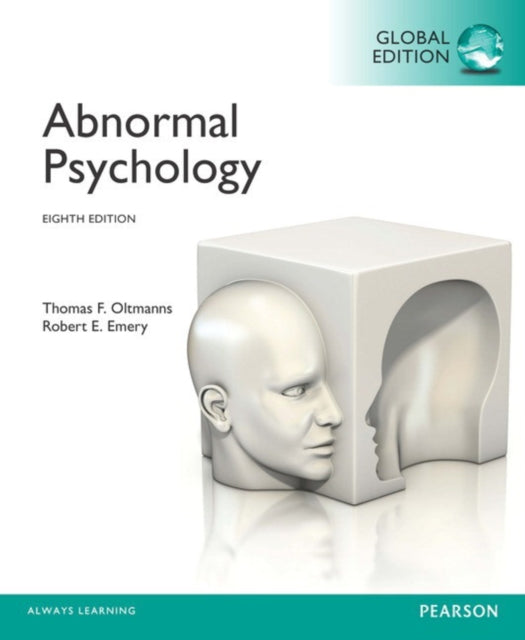 Book cover of: Abnormal Psychology, Global Edition. By: Thomas F. Oltmanns