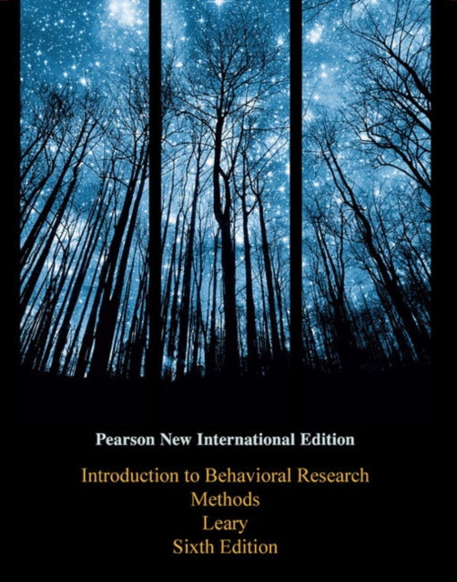 Book cover of: Introduction to Behavioral Research Methods. By: Mark R. Leary
