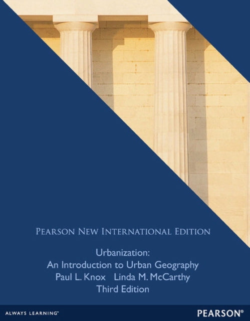 Book cover of: Urbanization: An Introduction to Urban Geography. By: Paul L. Knox