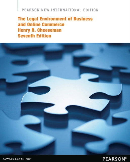Book cover of: Legal Environment of Business and Online Commerce, The. By: Henry R. Cheeseman