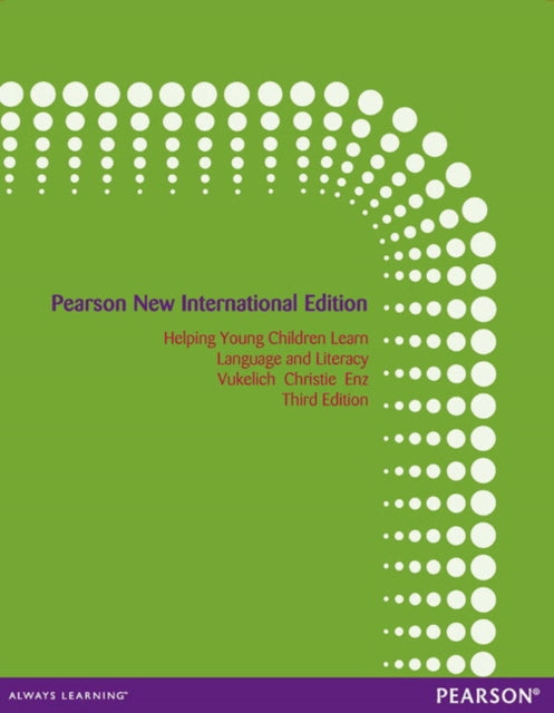 Book cover of: Helping Young Children Learn Language and Literacy: Birth through Kindergarten. By: Carol Vukelich
