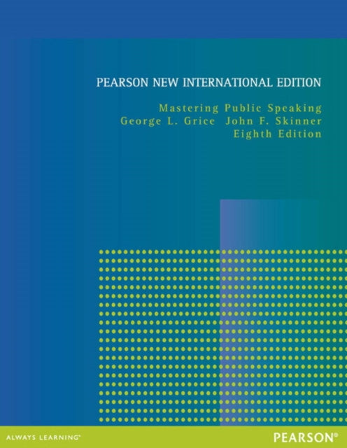 Book cover of: Mastering Public Speaking. By: George L. Grice