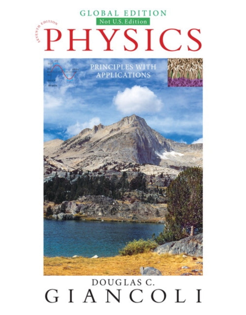 Book cover of: Physics: Principles with Applications, Global Edition + Mastering Physics with Pearson eText (Package). By: Douglas Giancoli