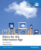 Book cover of: Ethics for the Information Age, Global Edition. By: Michael J. Quinn
