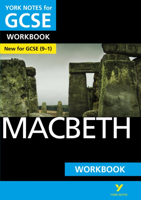 Book cover of: Macbeth York Notes GCSE English Literature Workbook - for 2026, 2027 exams. By: Mike Gould