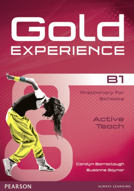 Book cover of: Gold Experience B1 Active Teach