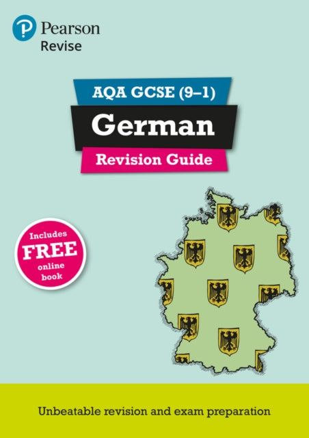 Pearson REVISE AQA GCSE saksa keele kordamisjuhend: sisaldab veebipõhist kordamist ja heli - 2025. aasta eksamiteks