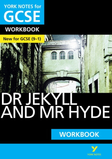 Dr Jekyll and Mr Hyde York Notes GCSE English Literature Workbook - for 2026, 2027 exams 9781292138084 Anne Rooney