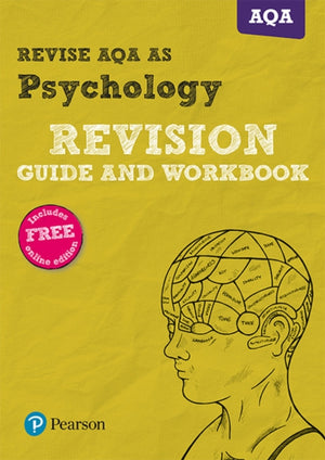 Pearson REVISE AQA AS Level Psychology Revision Guide & Workbook inc online edition