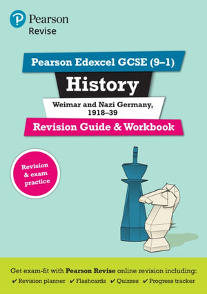 Pearson REVISE Edexcel GCSE History Weimar and Nazi Germany, 1918-39 Revision Guide and Workbook incl. online revision and quizzes - for 2025, 2026 exams