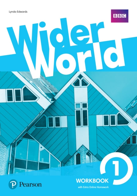 Book cover of: Wider World 1 WB with EOL HW Pack. By: Lynda Edwards