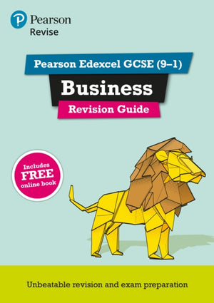 Pearson REVISE Edexcel GCSE Business Revision Guide incl. online revision and quizzes
