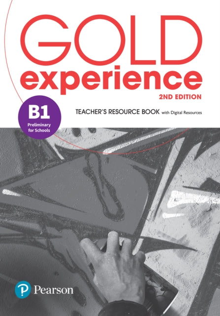 Book cover of: Gold Experience 2nd Edition B1 Teacher's Resource Book. By: Sheila Dignen