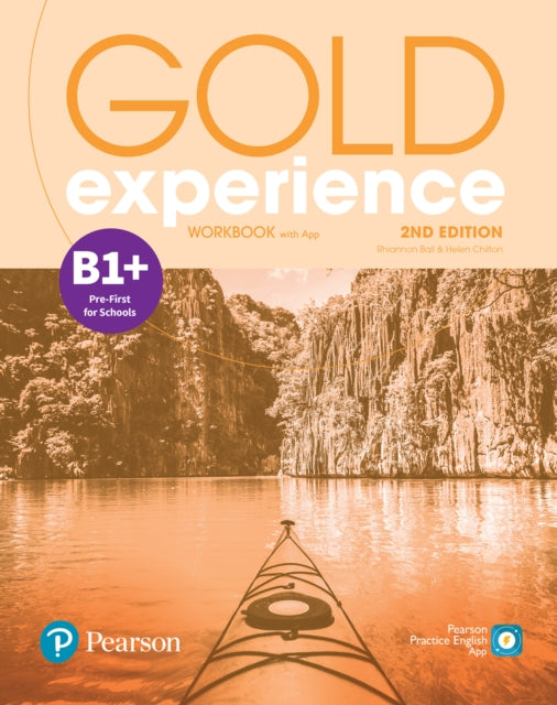 Book cover of: Gold Experience 2nd Edition B1+ Workbook. By: Rhiannon Ball
