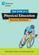 Book cover of: Pearson REVISE AQA GCSE Physical Education Revision Workbook - for 2026, 2027 exams