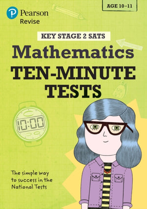 Pearson REVISE Key Stage 2 SATs Maths 10-Minute Tests for 2026, 2027 exams