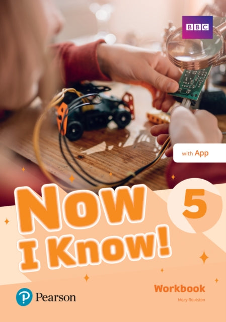 Now I Know 5 Workbook with App 9781292219776 Mary Roulston