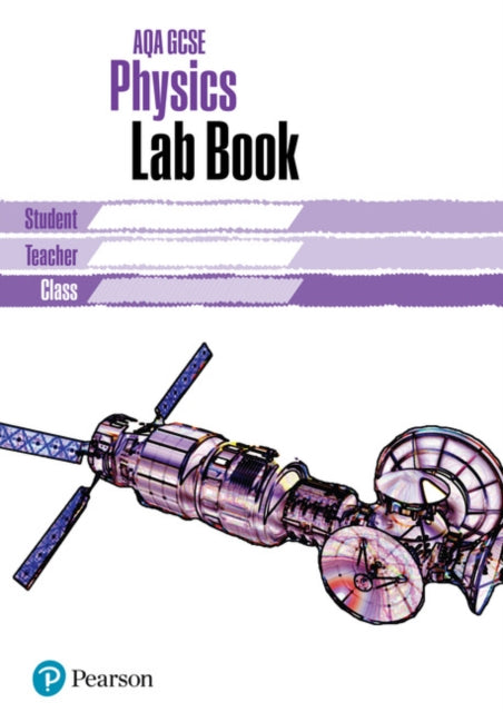 Book cover of: AQA GCSE Physics Lab Book. By: Mark Levesley