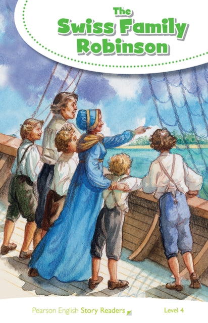 Book cover of: Level 4: The Swiss Family Robinson. By: Puss in Boots