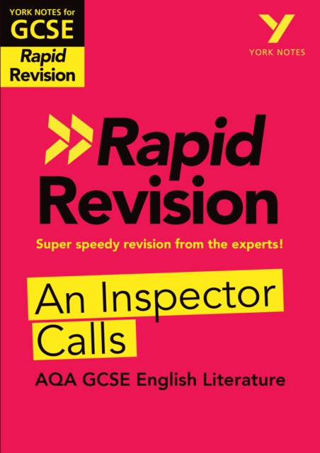 York Notes RAPID AQA GCSE (Revision Guide) An Inspector Calls - for 2026, 2027 exams 9781292270869 Mary Green