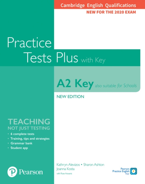 Book cover of: Cambridge English Qualifications: A2 Key (Also suitable for Schools) Practice Tests Plus with key. By: Kathryn Alevizos