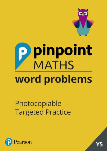 Book cover of: Pinpoint Maths Word Problems Year 5 Teacher Book. By: Steve Mills