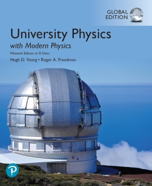Book cover of: University Physics with Modern Physics, Global Edition + Modified Mastering Physics with Pearson eText (Package). By: Hugh Young