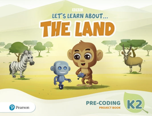 Book cover of: Let's Learn About the Earth (AE) - 1st Edition (2020) - Pre-coding Project Book - Level 2 (the Land)
