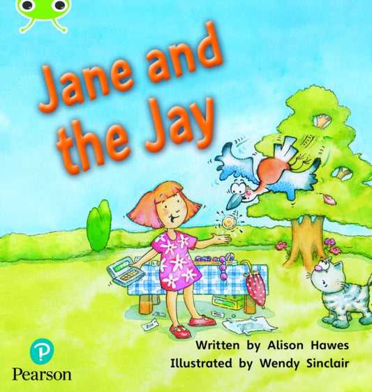Book cover of: Bug Club Phonics - Phase 5 Unit 14: Jane and the Jay. By: Alison Hawes, Lynne Rickards