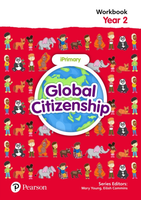 Book cover of: Global Citizenship Student Workbook Year 2. By: Eilish Commins
