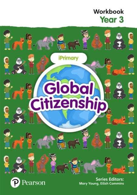 Book cover of: Global Citizenship Student Workbook Year 3. By: Eilish Commins