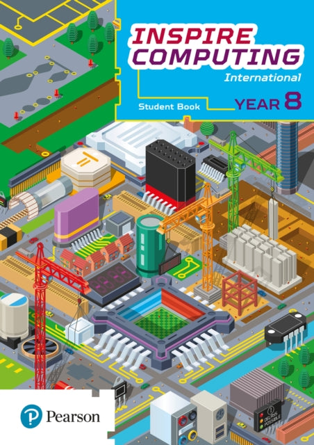 Book cover of: Inspire Computing International, Student Book, Year 8. By: Paul Clowrey