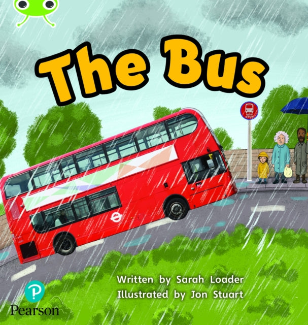 Book cover of: Bug Club Phonics - Phase 2 Unit 5: The Bus. By: Sarah Loader