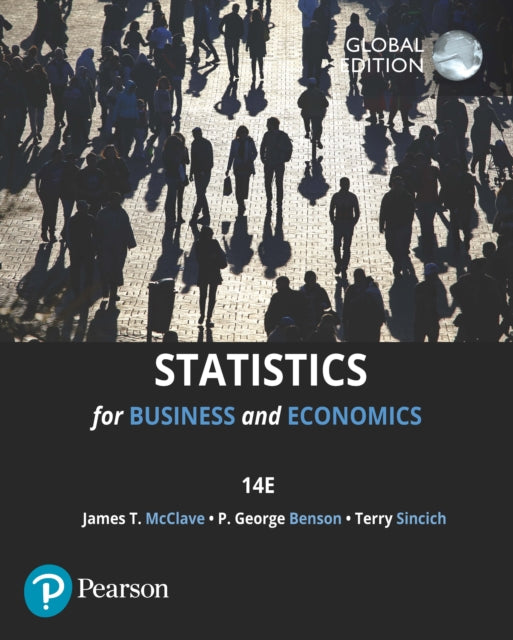 Book cover of: Statistics for Business & Economics, Global Edition. By: James McClave