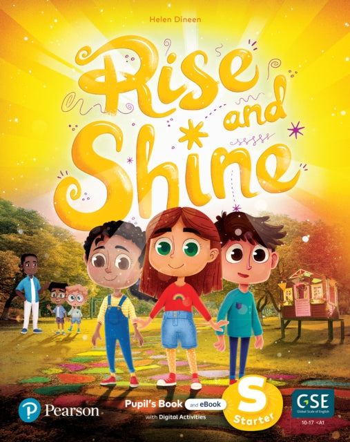 Book cover of: Rise and Shine Starter Pupil's Book with eBook and Digital activities. By: Helen Dineen