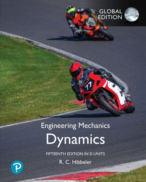 Book cover of: Engineering Mechanics: Dynamics, SI Units. By: Russell Hibbeler