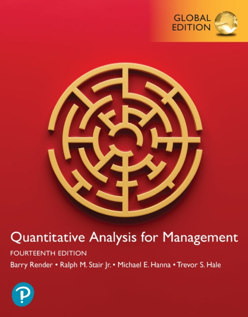 Book cover of: Quantitative Analysis for Management, Global Edition. By: Barry Render